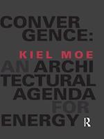 Convergence: An Architectural Agenda for Energy