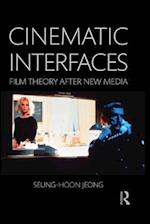 Cinematic Interfaces