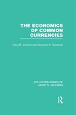 The Economics of Common Currencies