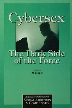 Cybersex: The Dark Side of the Force