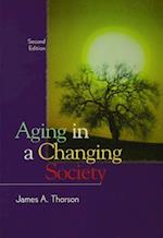 Aging in a Changing Society