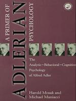 Primer of Adlerian Psychology