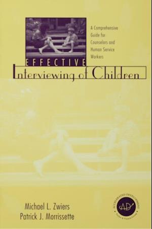 Effective Interviewing of Children