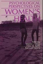 Psychological Perspectives On Women''s Health