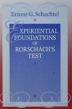 Experiential Foundations of Rorschach''s Test