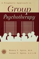 A Pragamatic Approach To Group Psychotherapy