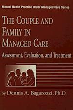 The Couple And Family In Managed Care