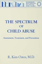 The Spectrum Of Child Abuse