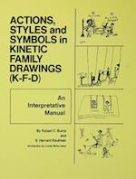 Action, Styles, And Symbols In Kinetic Family Drawings Kfd