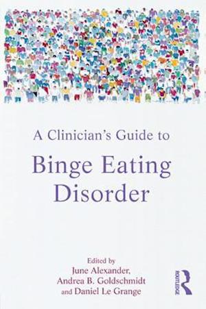 Clinician's Guide to Binge Eating Disorder