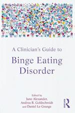 Clinician's Guide to Binge Eating Disorder