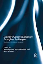 Women's Career Development Throughout the Lifespan