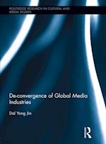 De-Convergence of Global Media Industries