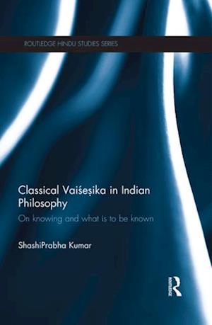 Classical Vaisesika in Indian Philosophy