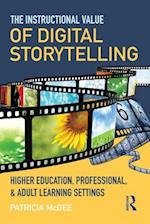 Instructional Value of Digital Storytelling