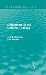 Defendants in the Criminal Process (Routledge Revivals)