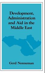 Development, Administration and Aid in the Middle East