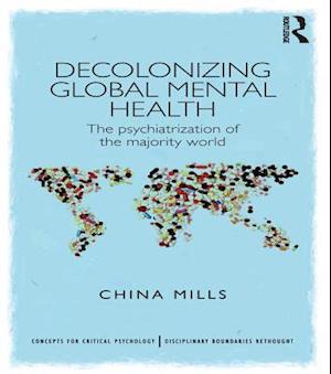 Decolonizing Global Mental Health