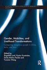 Gender, Mobilities, and Livelihood Transformations