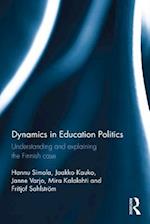 Dynamics in Education Politics