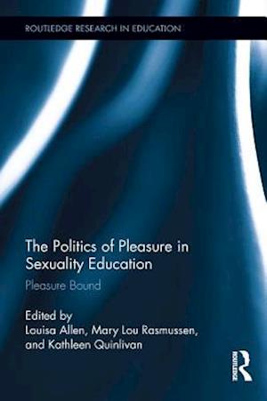 Politics of Pleasure in Sexuality Education