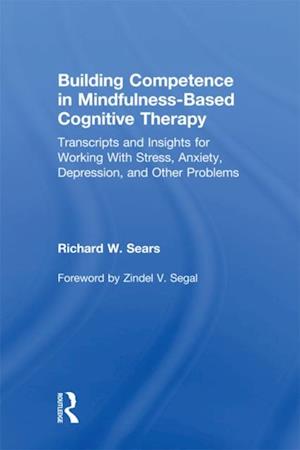 Building Competence in Mindfulness-Based Cognitive Therapy