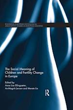 Social Meaning of Children and Fertility Change in Europe