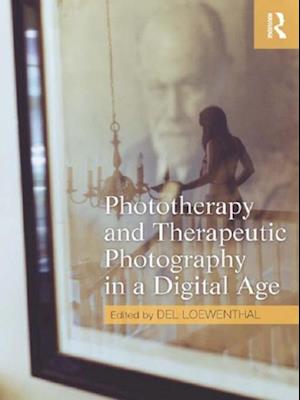 Phototherapy and Therapeutic Photography in a Digital Age