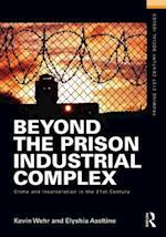 Beyond the Prison Industrial Complex