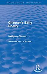 Chaucer''s Early Poetry (Routledge Revivals)
