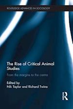 The Rise of Critical Animal Studies