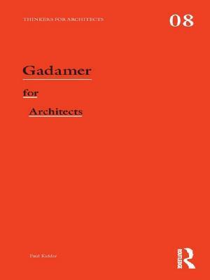 Gadamer for Architects