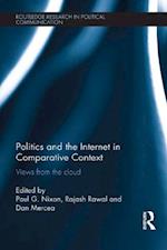 Politics and the Internet in Comparative Context