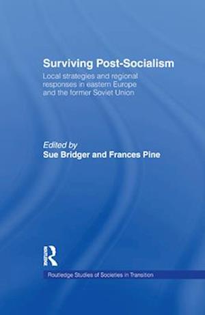 Surviving Post-Socialism