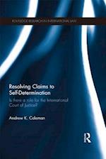 Resolving Claims to Self-Determination