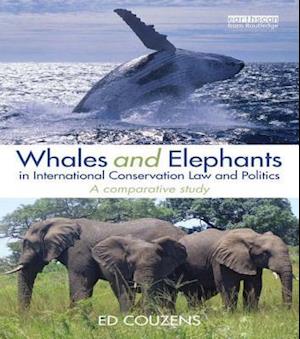 Whales and Elephants in International Conservation Law and Politics