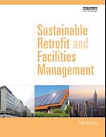 Sustainable Retrofit and Facilities Management