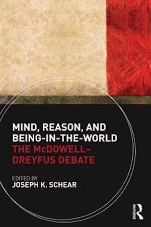 Mind, Reason, and Being-in-the-World