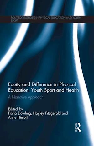 Equity and Difference in Physical Education, Youth Sport and Health