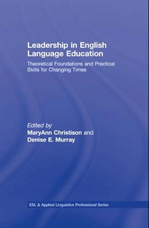 Leadership in English Language Education