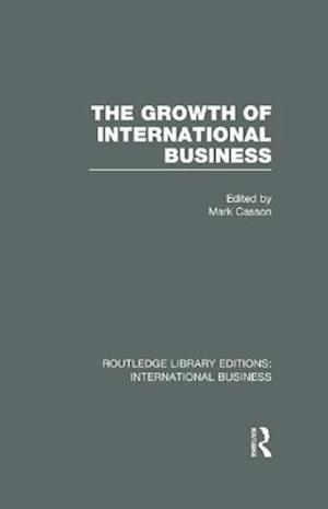 Growth of International Business (RLE International Business)