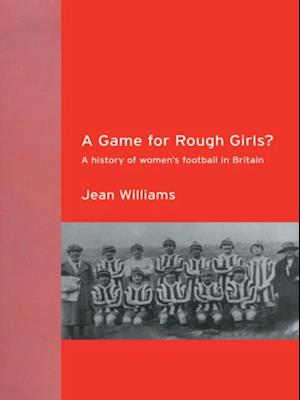 A Game for Rough Girls?