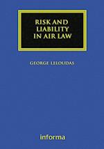 Risk and Liability in Air Law