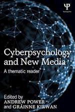 Cyberpsychology and New Media