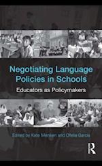 Negotiating Language Policies in Schools