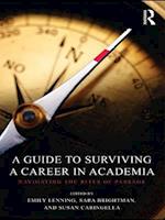 Guide to Surviving a Career in Academia