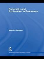 Rationality and Explanation in Economics