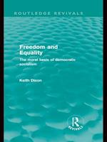 Freedom and Equality (Routledge Revivals)