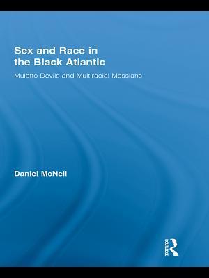 Sex and Race in the Black Atlantic