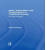 Islam, Nationalism and Communism in a Traditional Society